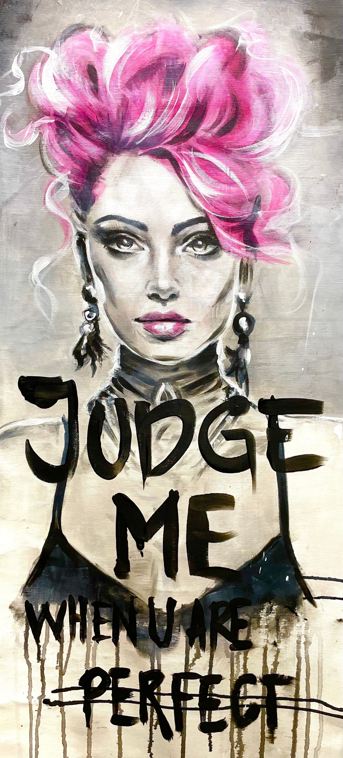 Judge me when U are perfect